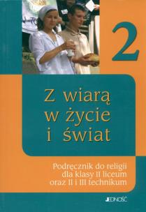 Okładka książki Religia LO 2 Z wiarą w życie i świat JEDNOŚĆ