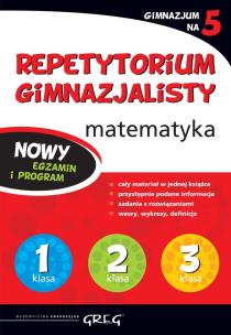 Okładka książki Repetytorium Gimnazjalisty matematyka GREG