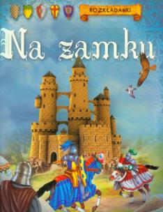 Okładka książki Rozkładanki - Na zamku