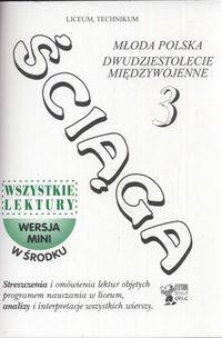 Okładka książki Ściąga 3 Młoda Polska Dwudziestolecie międzywojenne