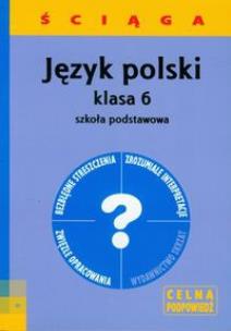 Okładka książki Ściąga - J. Polski SP 6