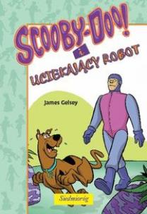 Okładka książki Scooby-Doo! i Uciekający Robot