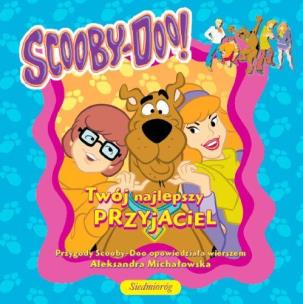 Okładka książki Scooby-doo. Twój najlepszy przyjaciel SIEDMIORÓG