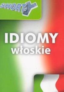Okładka książki SHORT-Y idiomy włoskie REA