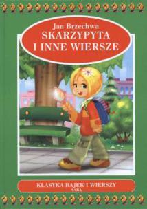 Okładka książki Skarżypyta i inne wiersze twarda SARA
