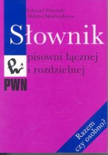 Okładka książki Słownik pisowni łącznej i rozdzielnej