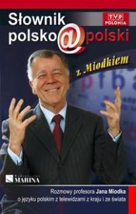 Okładka książki Słownik polsko@polski z Miodkiem