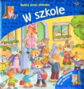 Okładka książki Spójrz przez okienko W szkole