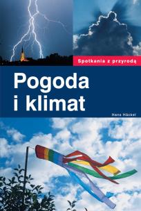 Okładka książki Spotkania z przyrodą. Pogoda i klimat