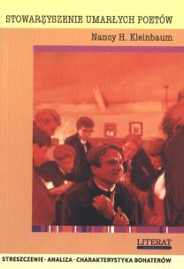 Okładka książki Stowarzyszenie umarłych poetów Nancy H. Kleinbaum streszczenie analiza charakterystyka bohaterów