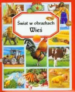 Okładka książki Świat w obrazkach Wieś