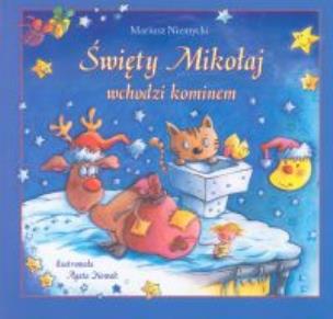 Okładka książki Święty Mikołaj wchodzi kominem