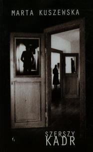 Okładka książki Szerszy kadr