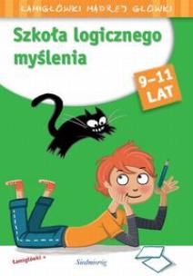 Okładka książki Szkoła logicznego myślenia- łamigłówki