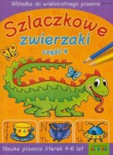 Okładka książki Szlaczkowe Zwierzaki cz. 4 LITERKA