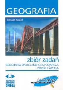 Okładka książki Trening Geografia społeczno-gospodarcza Polski i świata zbiór zadań