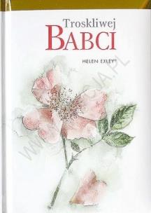 Okładka książki Troskliwej babci