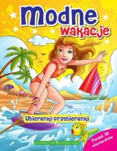 Okładka książki Ubieranki - Modne wakacje