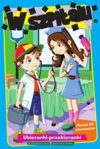 Okładka książki Ubieranki - przebieranki. W szpitalu