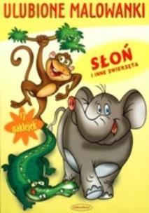 Okładka książki Ulubione malowanki Słoń i inne zwierzęta