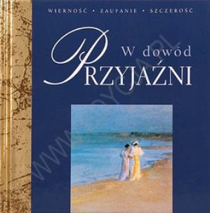 Okładka książki W dowód przyjaźni