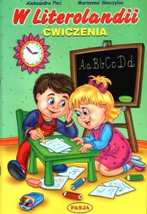 Okładka książki W Literolandii. Ćwiczenia PASJA