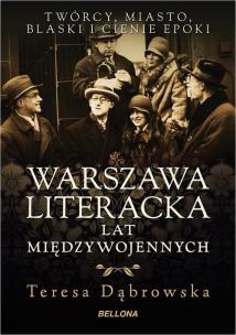 Okładka książki Warszawa literacka lat międzywojennych