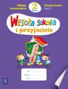 Okładka książki Wesoła szkoła i przyjaciele 2/2 ćw. liczenie WSiP