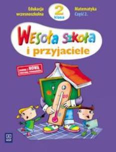 Okładka książki Wesoła szkoła i przyjaciele 2/2 Matematyka WSiP