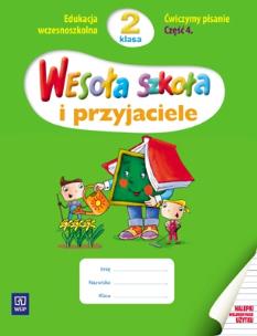 Okładka książki Wesoła szkoła i przyjaciele 2/4 ćw. pisanie WSiP
