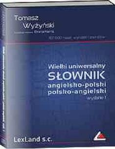 Okładka książki Wielki uniwersalny słownik angielsko-polski i polsko-angielski