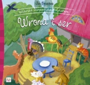 Okładka książki Wiersze mojego dzieciństwa - Wrona i ser