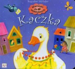 Okładka książki Wierszyki dla najmłodszych Kaczka