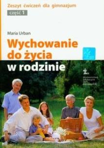 Okładka książki Wychowanie do życia w rodzinie Gim 1 ćw. ŻAK