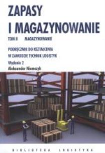 Okładka książki Zapasy i magazynowanie. T.2 Magazynowanie ILIM