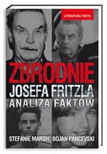 Okładka książki Zbrodnie Josefa Fritzla Analiza faktów