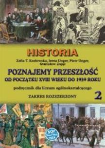 Okładka książki z.Historia LO KL 2 Podręcznik Zakres rozszerzony Poznajemy przeszłość od początku XVIII w. do 1939 r. (stare wydanie)