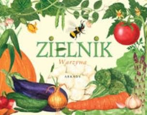 Okładka książki Zielnik. Warzywa