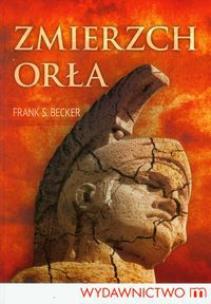 Okładka książki Zmierzch orła