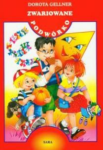 Okładka książki Zwariowane podwórko Gellner broszura SARA