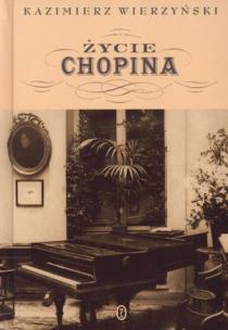 Okładka książki Życie Chopina