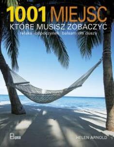Okładka książki 1001 miejsc, które musisz zobaczyć