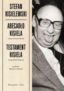 Okładka książki Abecadło Kisiela. Testament Kisiela