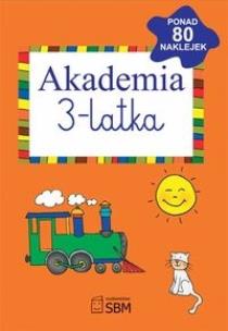 Okładka książki Akademia 3-latka w.2011 SBM