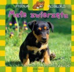 Okładka książki Album malucha - Małe zwierzęta