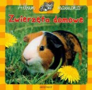 Okładka książki Album malucha - Zwierzęta domowe