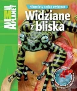 Okładka książki Animal Planet - Widziane z bliska