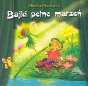 Okładka książki Bajki pełne marzeń