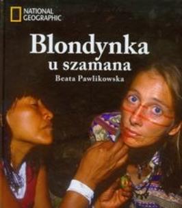 Okładka książki Blondynka u szamana + CD