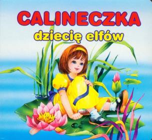 Okładka książki BN Calineczka dziecię elfów SARA